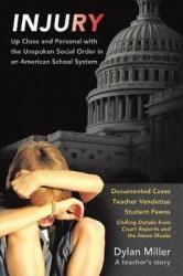 Injury - The Unspoken Social Order in an American School System