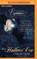 All Hallows'Eve: Six Romance Novellas