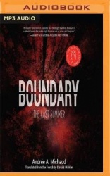 Boundary: The Last Summer