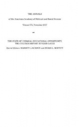 The Annals of the American Academy of Political and Social Science - The State of Unequal Educational Opportunity: The Coleman R