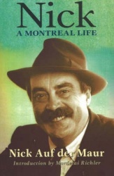 Nick: A Montreal Life