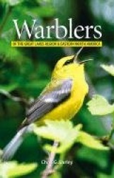 Warblers of the Great Lakes Region and Eastern North America