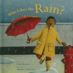 Who Likes the Rain?