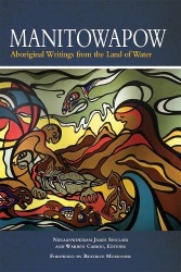 Manitowapow - Aboriginal Writings from the Land of Water