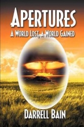 A World Lost, a World Gained Apertures - Three