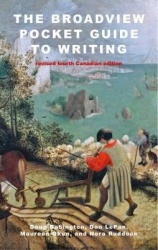 The Broadview Pocket Guide to Writing - Revised Fourth Canadian Edition
