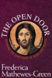 The Open Door: Entering the Sanctuary of Icons and Prayer