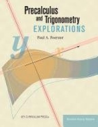 Precalculus and Trigonometry Explorations
