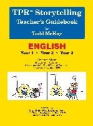 TPR Storytelling Teacher's Guidebook - English - Year 1 - Year 2 - Year 3