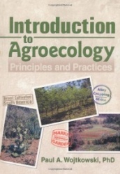 Introduction to Agroecology - Principles and Practices