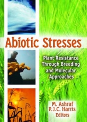 Abiotic Stresses - Plant Resistance Through Breeding and Molecular Approaches