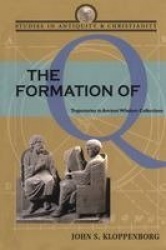 The Formation of Q - Trajectories in Ancient Wisdom Collections