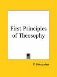 First Principles of Theosophy