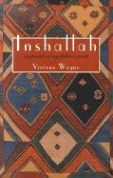 Inshallah - In Pursuit of My Father's Youth