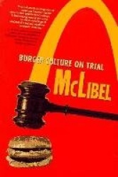McLibel - Burger Culture on Trial