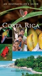 Costa Rica - An Ecotraveller's Guide