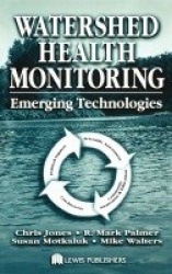 Watershed Health Monitoring - Emerging Technologies