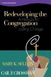 Redeveloping the Congregation - A How to for Lasting Change