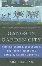 Gangs in Garden City