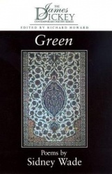 Green - Poems by Sidney Wade
