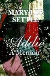 Addie - A Memoir