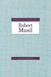 Understanding Robert Musil