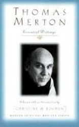 Thomas Merton - Essential Writings