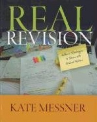 Real Revision - Authors' Strategies to Share with Student Writers