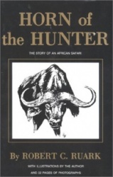 Horn of the Hunter - The Story of an African Safari
