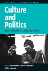 Culture and Politics - Identity and Conflict in a Multicultural World