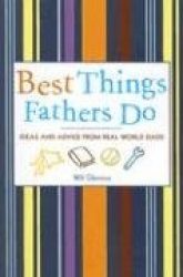 Best Things Fathers Do