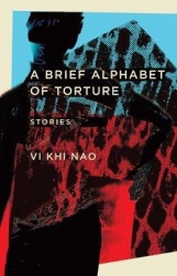 A Brief Alphabet of Torture - Stories