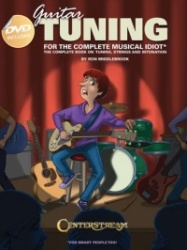 Guitar Tuning for the Complete Musical Idiot