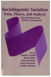 Sociolinguistic Variation - Data, Theory, and Analysis