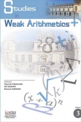 Studies in Weak Arithmetics - Volume 3