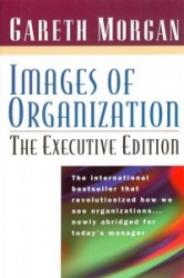 Images of Organization -- The Executive Edition