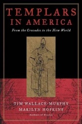 Templars in America* - From the Crusades to the New World