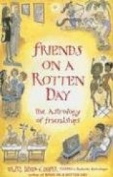 Friends on a Rotten Day