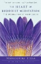 The Heart of Buddhist Meditation