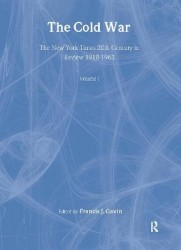 The New York Times Twentieth Century in Review - The Cold War