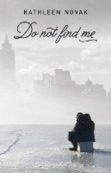 Do Not Find Me