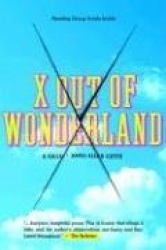 X Out of Wonderland