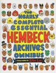 The Near Complete Essential Hembeck Archives Omnibus