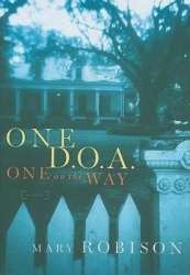 One D.O.a One on the Way - A Novel