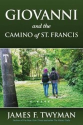 Giovanni And The Camino Of St. Francis