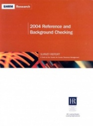 2004 Reference and Background Checking Survey Report