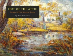 Out of the Attic - Images of Fred Stewart Greene