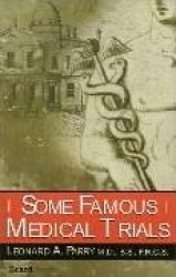 Some Famous Medical Trials