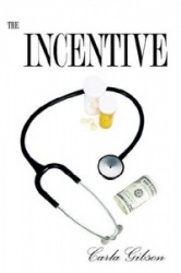 The Incentive