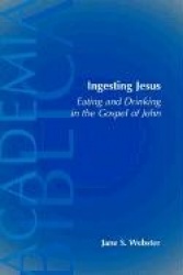 Ingesting Jesus